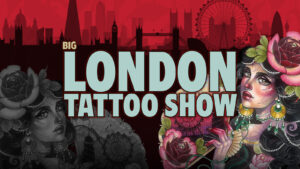 Big London Tattoo Show 2022 Voorbeschouwing